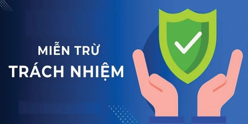 Nội dung miễn trừ trách nhiệm cần tuân thủ pháp luật